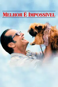 Melhor É Impossível