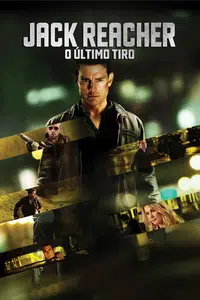 Jack Reacher O Último Tiro