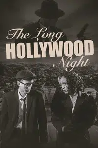 Long Hollywood Night