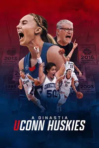 A Dinastia - UConn Huskies