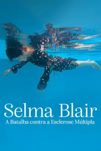 Selma Blair - A Batalha contra a Esclerose Múltipla