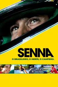 Senna: O Brasileiro, O Herói, O Campeão