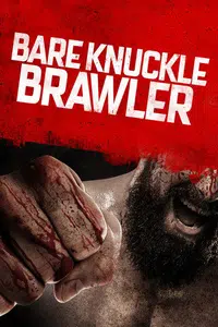 Bare Knuckle Brawler