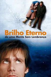 Brilho Eterno De Uma Mente Sem Lembranças