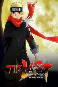 Naruto Shippuden, o Filme - The Last