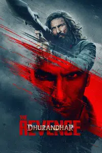 Dhurandhar The Revenge (Raw & Undekha)
