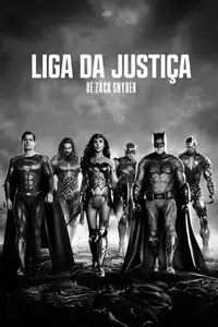 Liga da Justiça de Zack Snyder: A Justiça é Cinza
