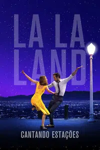 La La Land - Cantando Estações