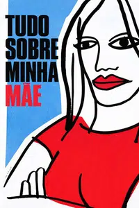 Todo Sobre Mi Madre