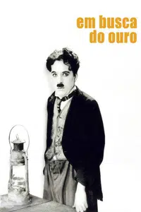 Charlie Chaplin- Em busca do ouro