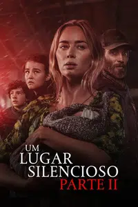 Um Lugar Silencioso Parte II