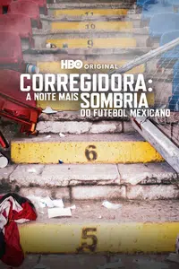 Corregidora: A Noite Mais Sombria do Futebol Mexicano